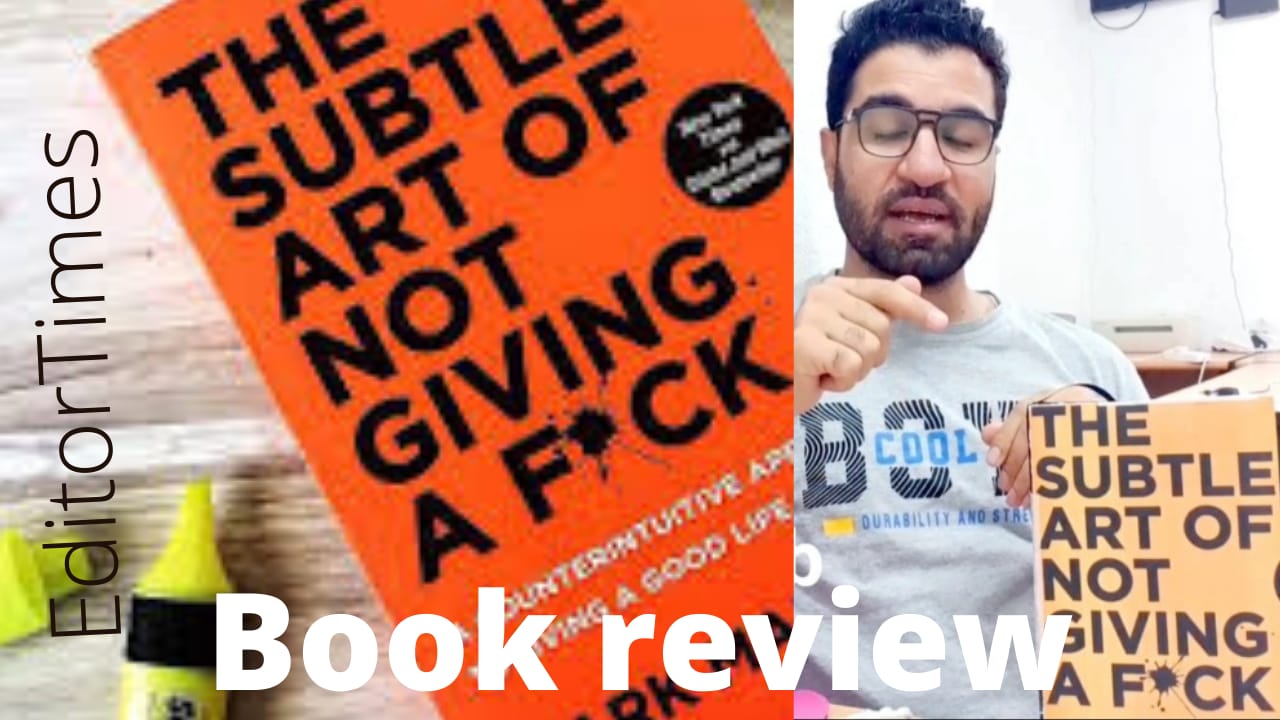 The Subtle Art Of Not Giving A F*ck: Book review by Abdullah Wahab